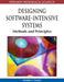 Designing Software-Intensive Systems: Methods and Principles by Pierre F. Tiako