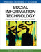 Social Information Technology: Connecting Society and Cultural Issues by Terry T. Kidd, Irene Chen