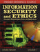 Information Security And Ethics: Concepts, Methodologies, Tools and Applications by Hamid R. Nemati