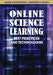 Online Science Learning: Best Practices and Technologies by Kevin Downing, Jennifer Holtz