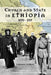 Church and State in Ethiopia: 1270 - 1527 by Taddesse Tamrat