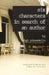 Six Characters in Search of an Author by Luigi Pirandello, Martha Witt, Mary Ann Frese Witt