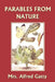 Parables from Nature (Yesterday's Classics) by Alfred Gatty