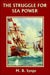 The Struggle for Sea Power (Yesterday's Classics) by M. B. Synge, E. M. Synge