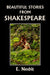 Beautiful Stories from Shakespeare (Yesterday's Classics) by E. Nesbit