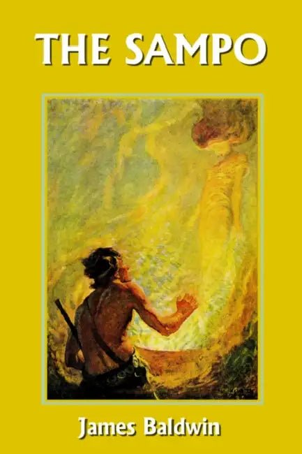 The Sampo (Yesterday's Classics) by James Baldwin, N. C. Wyeth