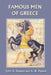 Famous Men of Greece (Yesterday's Classics) by John H. Haaren, A. B. Poland