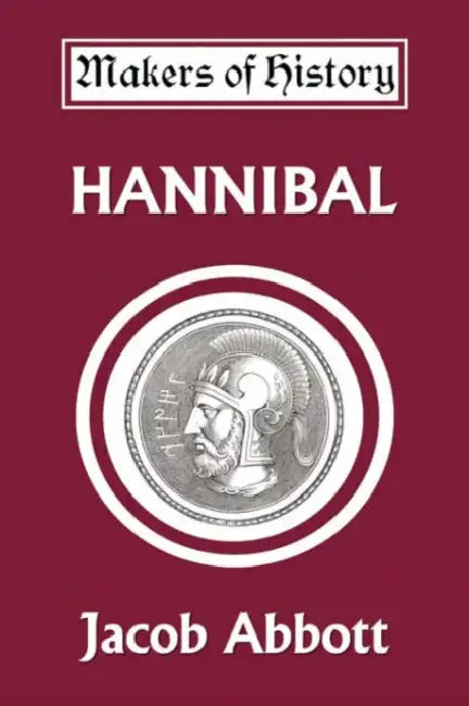 Hannibal (Yesterday's Classics) by Jacob Abbott