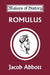 Romulus (Yesterday's Classics) by Jacob Abbott