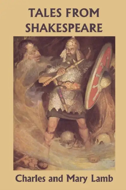 Tales from Shakespeare (Yesterday's Classics) by Charles and Mary Lamb, Louis Rhead