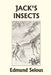 Jack's Insects (Yesterday's Classics) by Edmund Selous, J. A. Shepherd