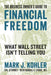 The Business Owner's Guide to Financial Freedom: What Wall Street Isn't Telling You by Mark J. Kohler