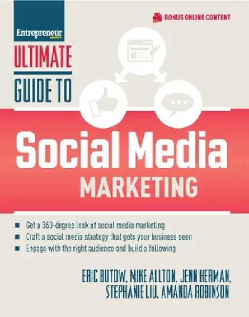 Ultimate Guide to Social Media Marketing