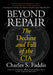 Beyond Repair: The Decline And Fall Of The Cia by Charles Faddis