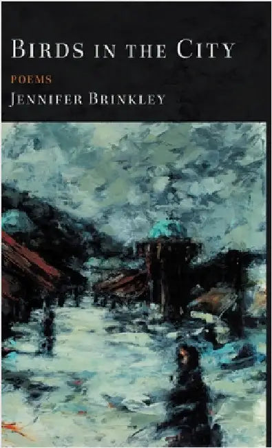 Birds in the City by Brinkley, Jennifer