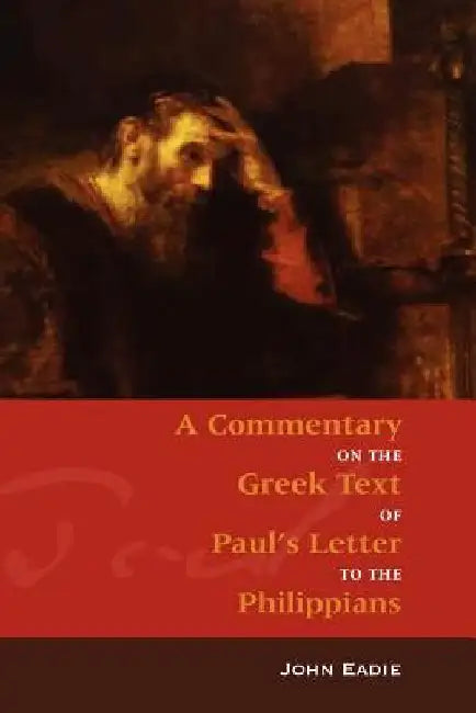 Commentary on Philippians by John Eadie