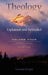 Theology: Explained & Defended Vol. 4 by Timothy Dwight