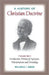 A History of Christian Doctrine: Volume One by William G. T. Shedd