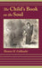 The Child's Book on the Soul by Thomas H. Gallaudet