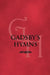 Gadsby's Hymns: A Selection of Hymns for Public Worship by William Gadsby