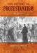 The History of Protestantism: Volume One by James A. Wylie