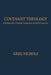 Covenant Theology: A Reformed and Baptistic Perspective on God's Covenants by Greg Nichols