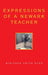 Expressions of a Newark Teacher by Winifred Smith Eure