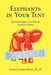 Elephants in Your Tent by Judith Larkin Ph. D. Reno