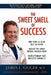 The Sweet Smell of Success by James L. Geiger