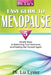 Dr. Liz's Easy Guide to Menopause: 5 Simple Steps to Balancing Your Hormones and Feeling Like Yourself Again by Elizabeth Lyster