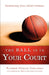 The Ball Is in Your Court: Embracing Your Child's Dreams by Almarie Chalmers