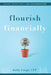 Flourish Financially: Values, Transitions, & Big Conversations by Kathy Longo