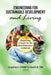Engineering for Sustainable Development and Living: Preserving a Future for the Next Generation to Cheris by Jacqueline A. Stagner