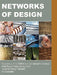 Networks of Design: Proceedings of the 2008 Annual International Conference of the Design History Society (UK) University College Falmouth by Fiona Hackney, Jonathan Glynne, VIV Minton