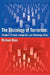 The Sociology of Terrorism: Studies in Power, Subjection, and Victimage Ritual by Michael Blain