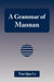 A Grammar of Maonan by Tian Qiao Lu