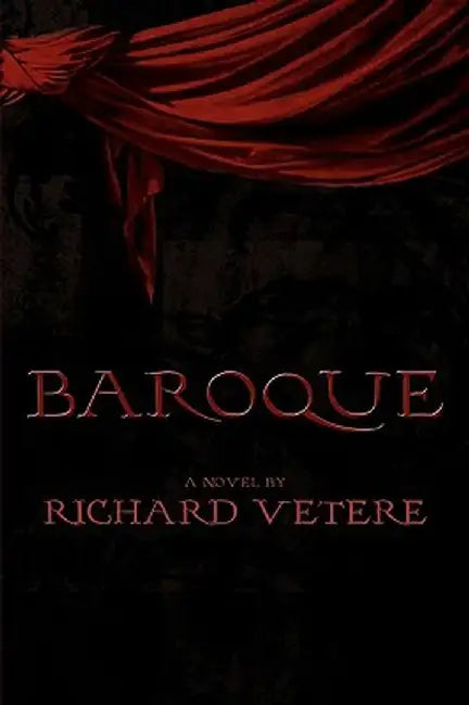 Baroque by Richard Vetere