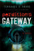 Perdition's Gateway by Terrance Drake