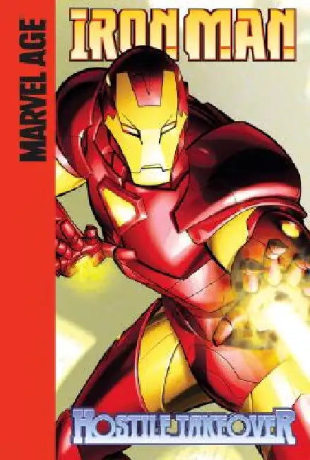 Hostile Takeover by Fred Van Lente, James Cordeiro