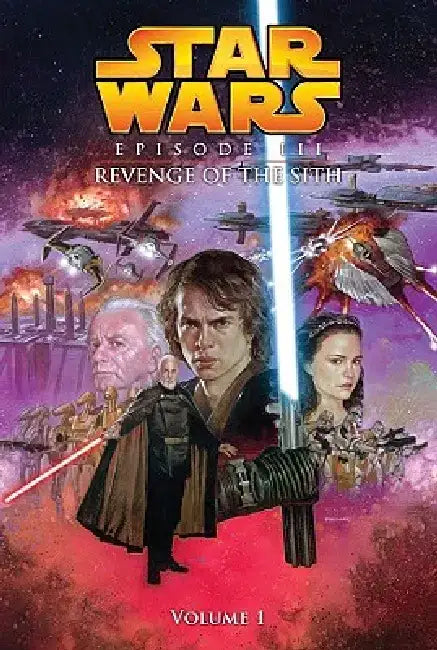 Episode III: Revenge of the Sith: Vol.1 by Miles Lane