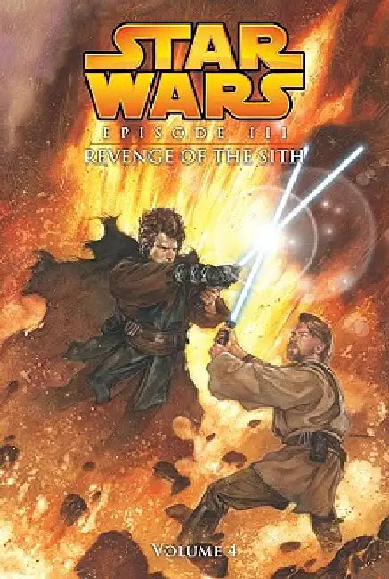 Episode III: Revenge of the Sith: Vol.4 by Miles Lane, Doug Wheatley