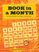 Book in a Month: The Fool-Proof System for Writing a Novel in 30 Days by Victoria Lynn Schmidt