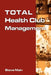 Total Health Club Management by Steve Main