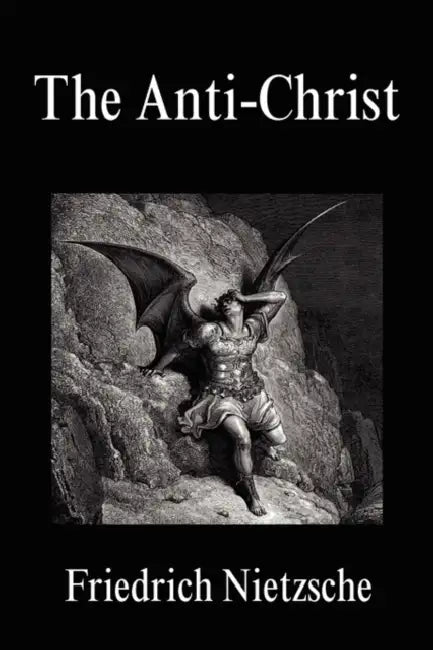 The Anti-Christ by Friedrich Wilhelm Nietzsche, H. L. Mencken
