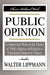 Public Opinion by Walter Lippmann
