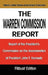 The Warren Commission Report: Report of the President's Commission on the Assassination of President John F. Kennedy by The Warren Commission, United States Government