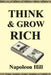Think and Grow Rich by Napoleon Hill
