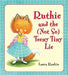 Ruthie and the (Not So) Teeny Tiny Lie by Laura Rankin