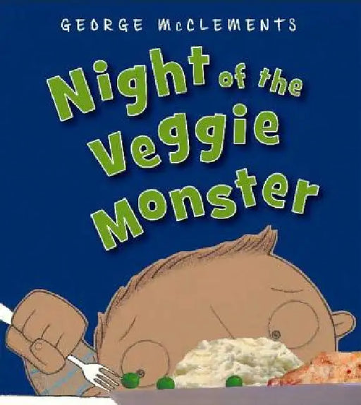 Night of the Veggie Monster by George McClements, George McClements