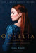Ophelia by Lisa Klein